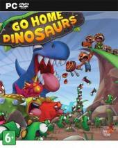 Go Home Dinosaurs! Cover 