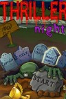 Thriller Night  gameplay screenshot