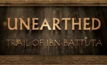 Unearthed: Trail of Ibn Battuta Cover 