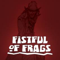 Fistful of Frags poster 